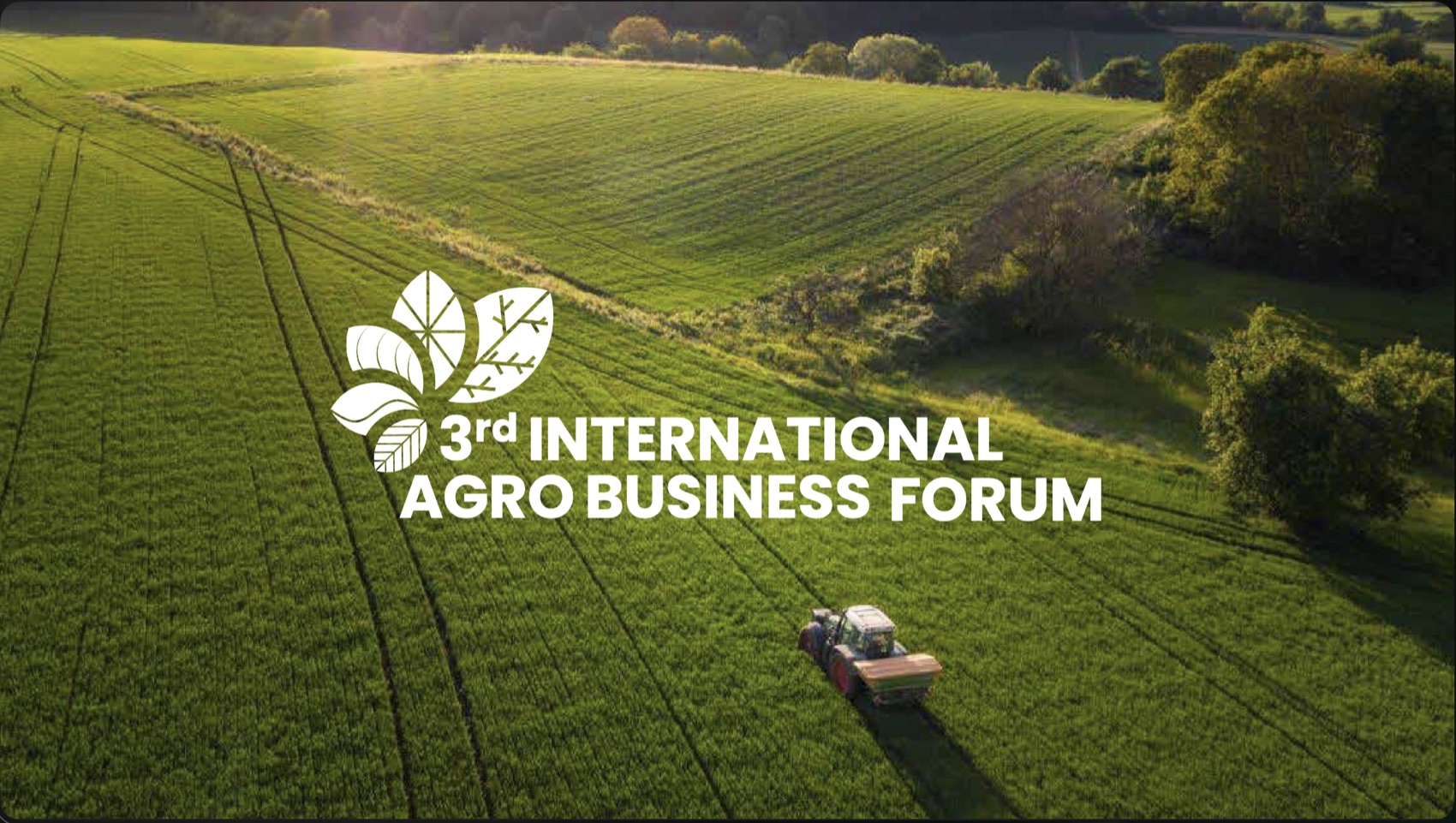 3rd International Agro Business Forum 2026